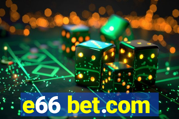 e66 bet.com